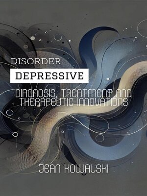cover image of Depressive Disorder